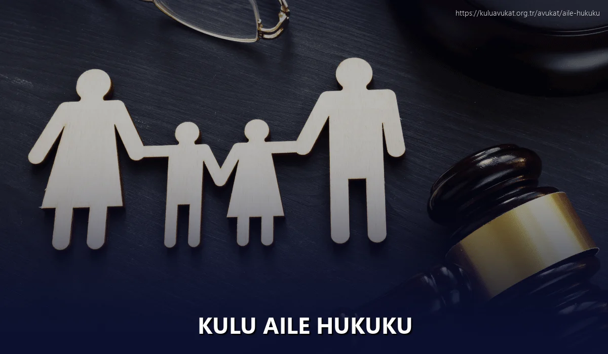 Kulu Aile Hukuku