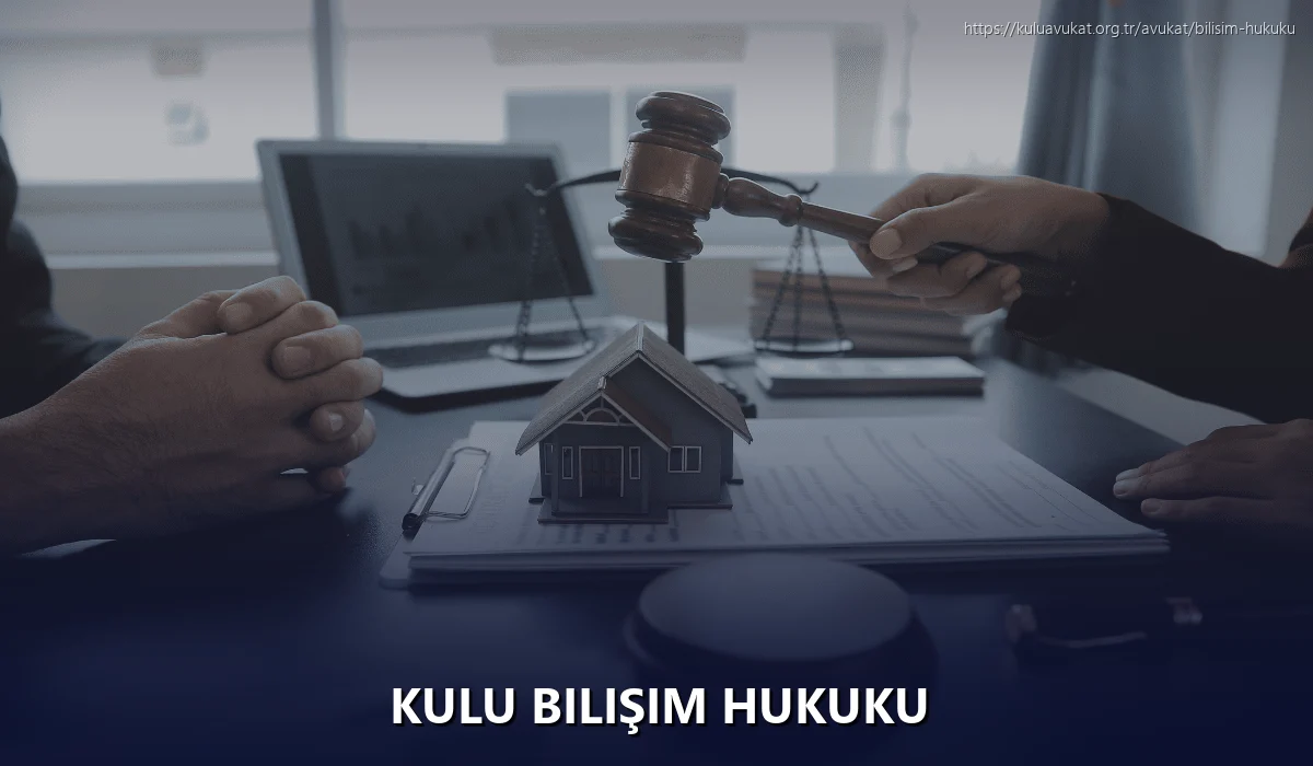 Kulu Bilişim Hukuku