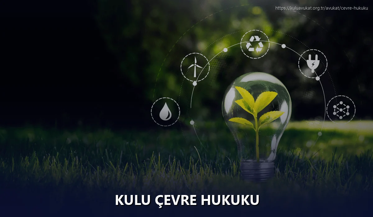 Kulu Çevre Hukuku