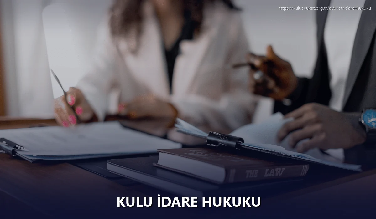 Kulu İdare Hukuku