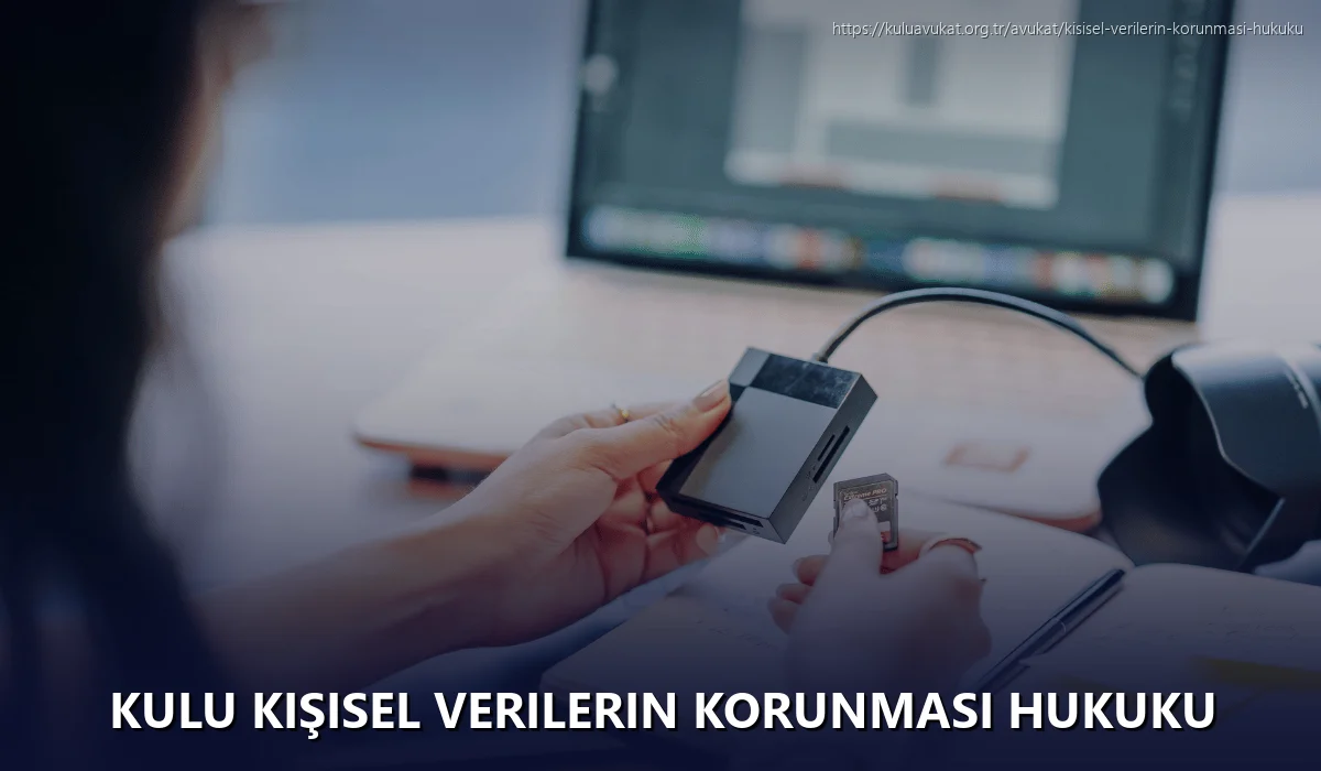 Kulu Kişisel Verilerin Korunması Hukuku